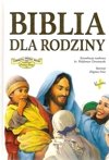 Biblia dla rodziny - ks. Waldemar Chrostowski - oprawa twarda