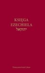 Księga Ezechiela - Izaak Cylkow - oprawa twarda
